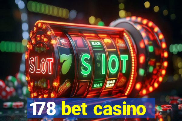 178 bet casino